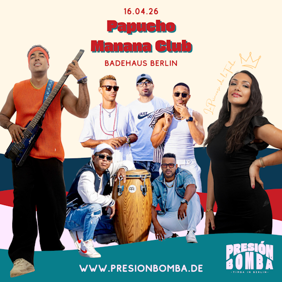 Papucho & Manana Club - 16.04.2026